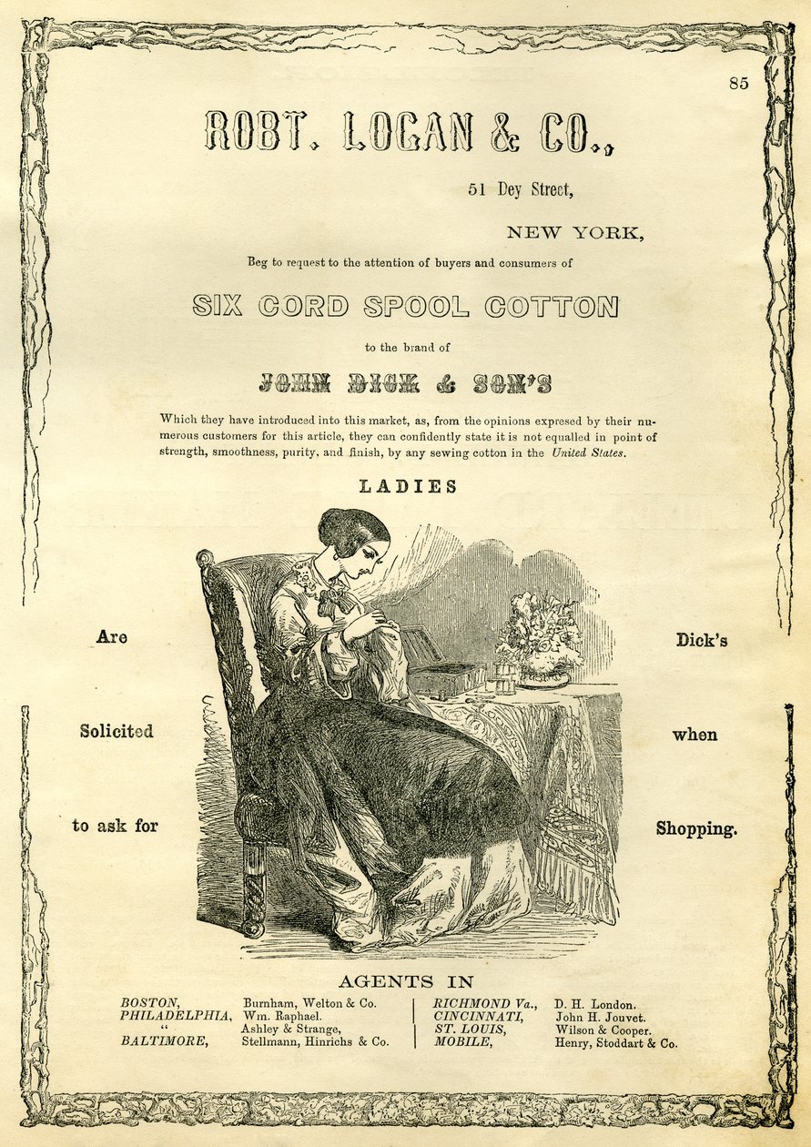 Robt. Logan & Co., 51 Dey Street, New York - Bitte um Aufmerksamkeit der Käufer und Verbraucher von Six Cord Spool Cotton auf die Marke von John Dick & Sons von American School