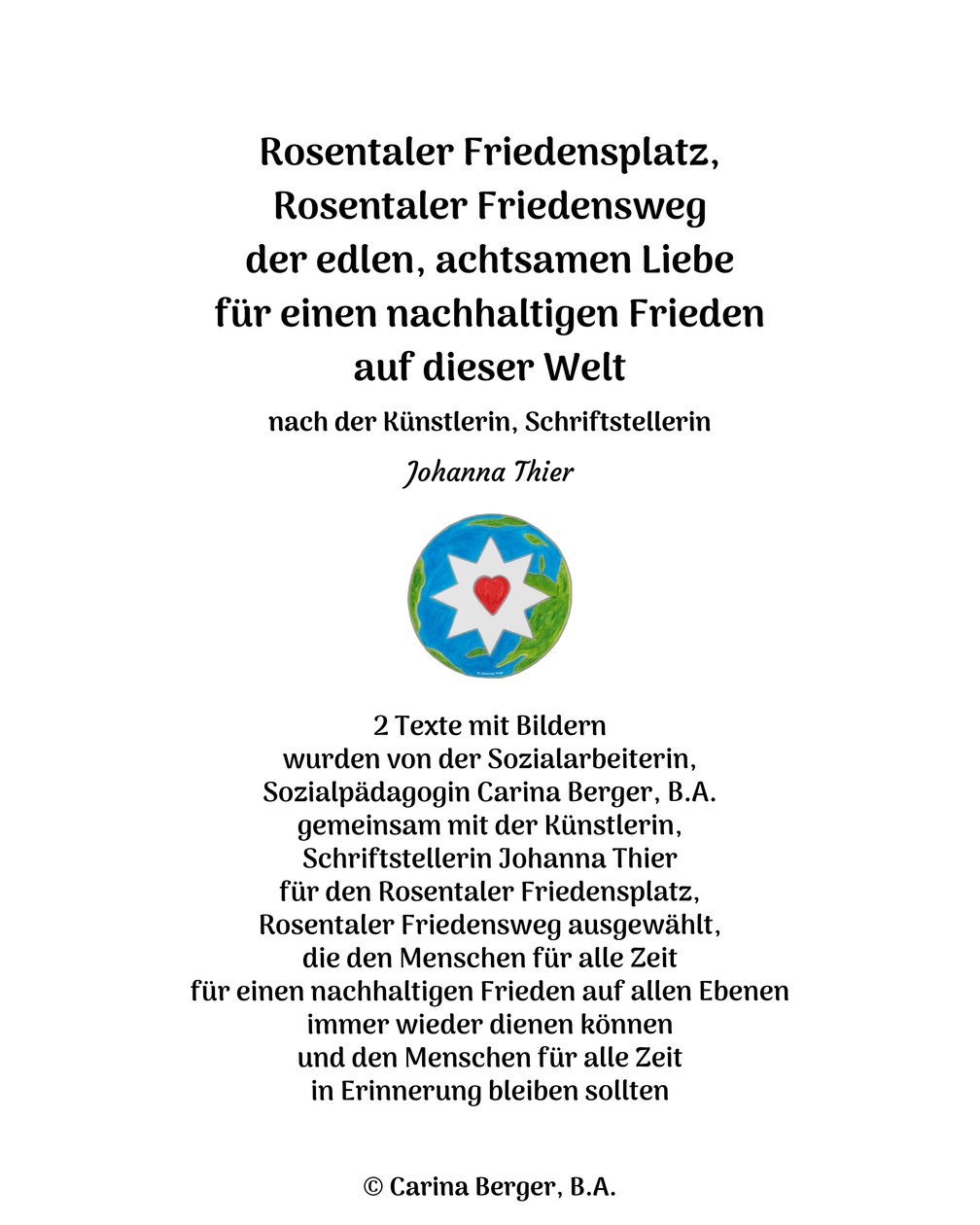 Rosentaler Friedensplatz, Rosentaler Friedensweg - 2 Texte mit Bildern von Johanna Thier