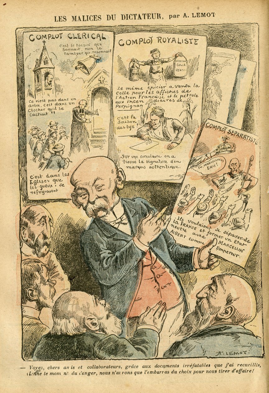 Illustration von Achille Lemot in Le Pelerin, 21/07/07 - Die Bosheiten des Diktators Klerikale Verschwörung Royalistische Verschwörung Separatistische Verschwörung - Royalismus, Religion Glaube, Linker Block, Katholizismus - Clemenceau George von Achille Lemot