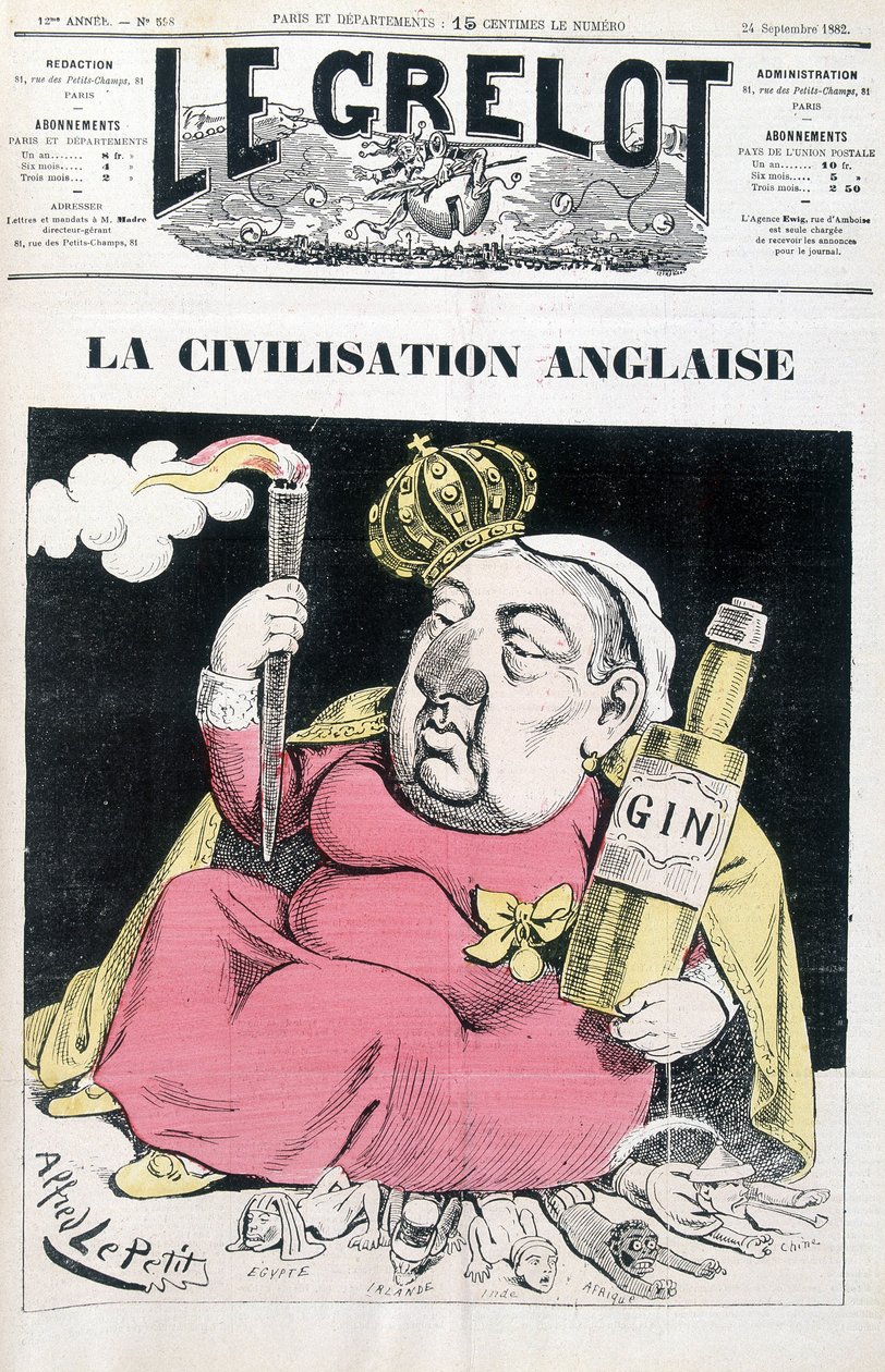 Englische Zivilisation: Victoria, eine Ginflasche in der Hand, sitzt auf Ägypten, Irland, Indien, Afrika und China - von Alfred Le Petitty, in „Le Grelot“ vom 24.09.1882 von Alfred Le Petit