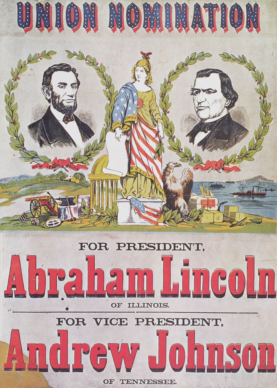 Wahlkampfplakat für die Union-Nominierung mit Abraham Lincoln als Präsident und Andrew Johnson als Vizepräsident von American School