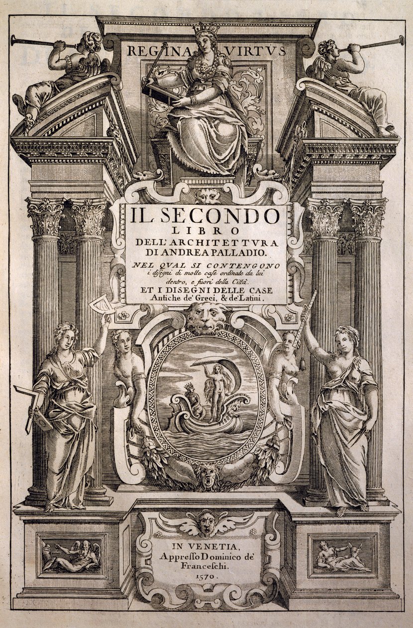 Titelseite der vier Bücher der Architektur, Buch II von Andrea Palladio
