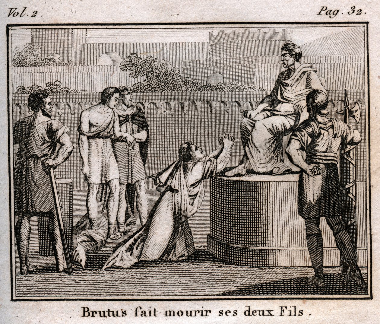 LUCIUS JUNIUS BRUTUS verurteilt seine eigenen Söhne zum Tode, weil sie planten, die Tarquinier, die vertriebenen Könige von Rom, wieder einzusetzen, 509 v. Chr. - Gravur aus „Der Rollin der Jugend oder Ausgewählte Stücke aus antiken und römischen Geschicht von Anonymous Anonymous
