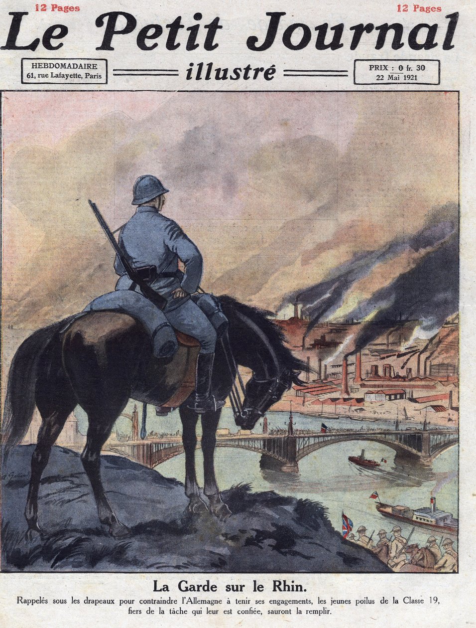 Nachkriegszeit: Die ehemaligen Männer des Ersten Weltkriegs kehren an den Rhein zurück, um sicherzustellen, dass Deutschland seine Verpflichtungen aus der Londoner Konferenz erfüllt. Illustration aus „Le petit journal illustrious“ vom 22.05.1921. Private S von Anonymous Anonymous