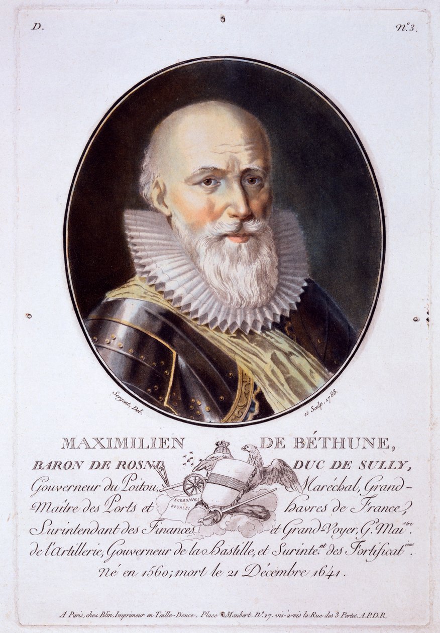Maximilien de Bethune, Baron de Rosni und Duc de Sully, aus Portraits des grands hommes, femmes illustres, et sujets memorables de France, graviert und in Farben gedruckt, veröffentlicht von Pierre Blin, 1786-92, Paris von Antoine Louis Francois Sergent Marceau