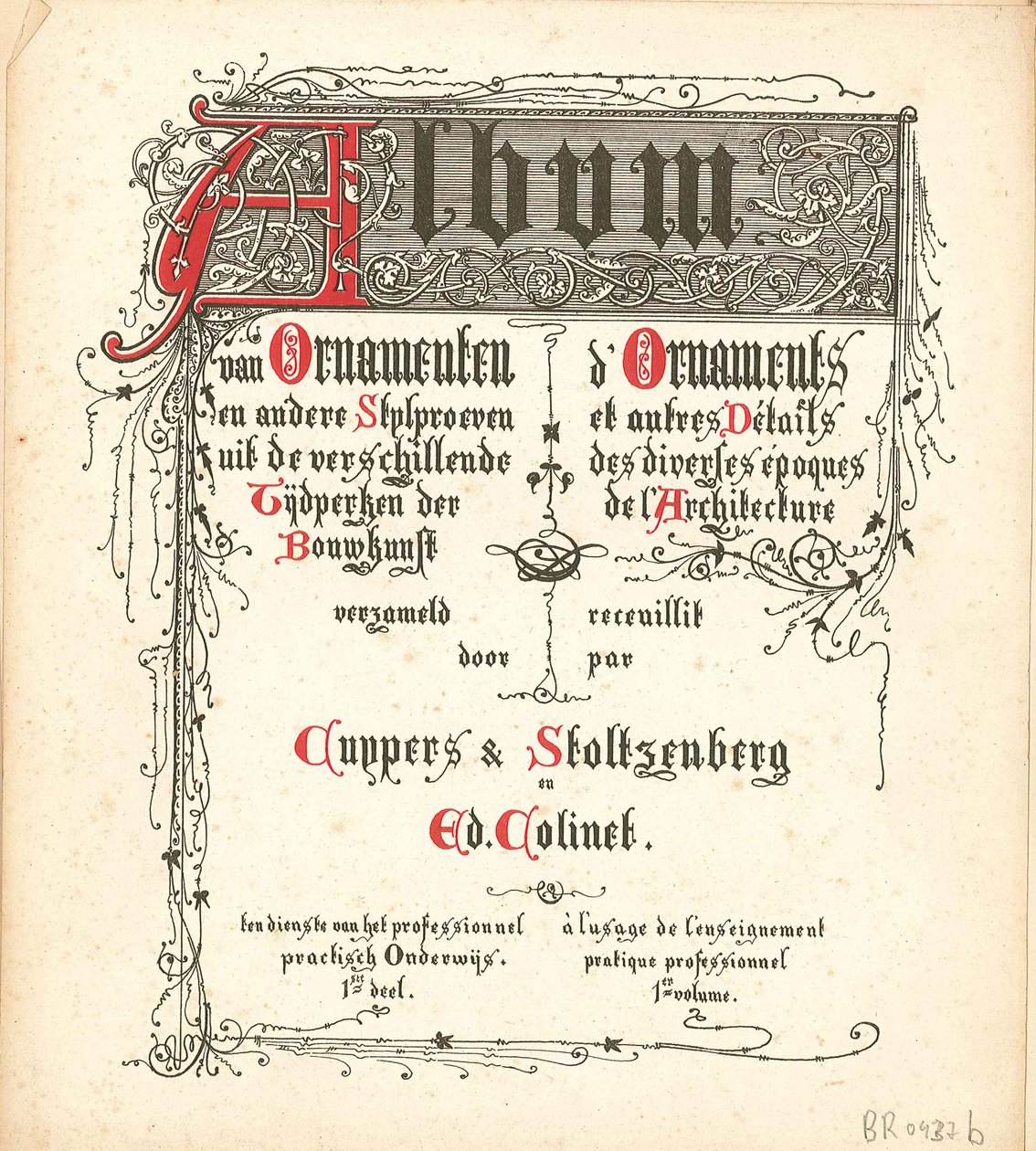 Album von Ornamenten und anderen Stilproben aus den verschiedenen Epochen der Baukunst von Atelier Cuypers Stoltzenberg