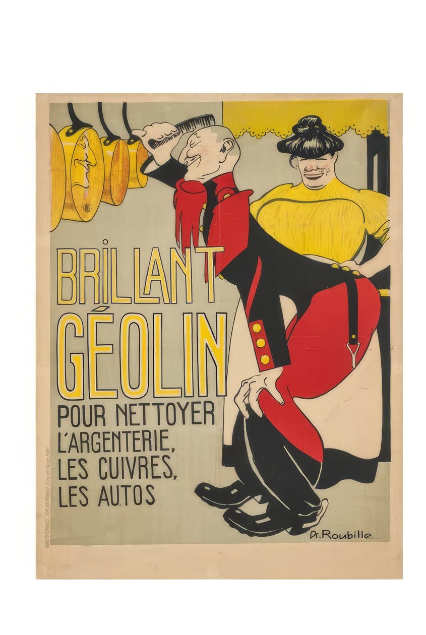 Brillant Géolin. Zum Reinigen von Silber, Kupfer, Autos von Auguste Jean Baptiste Roubille
