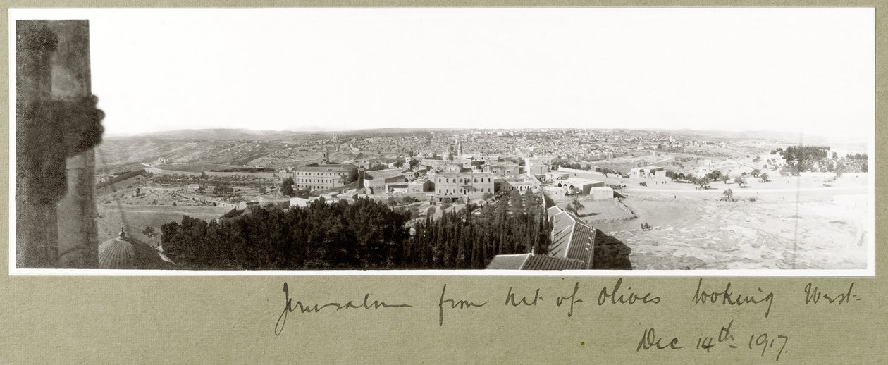 Jerusalem vom Ölberg aus nach Westen blickend, 14. Dezember 1917 von Capt. Arthur Rhodes