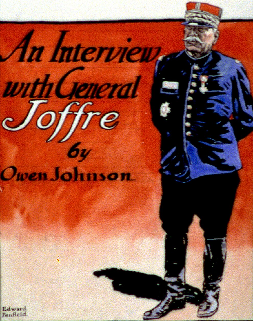 General Joffre (1852-1931), französischer Militärkommandant. Edward Penfield (1866-1925) amerikanischer Künstler und Illustrator. Titelbild des 