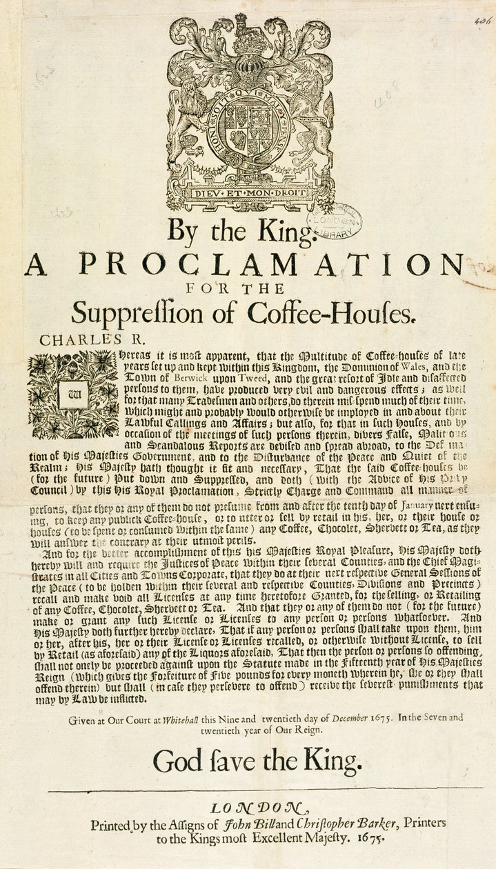 Eine Proklamation des Königs zur Unterdrückung von Kaffeehäusern, 1675 von English School