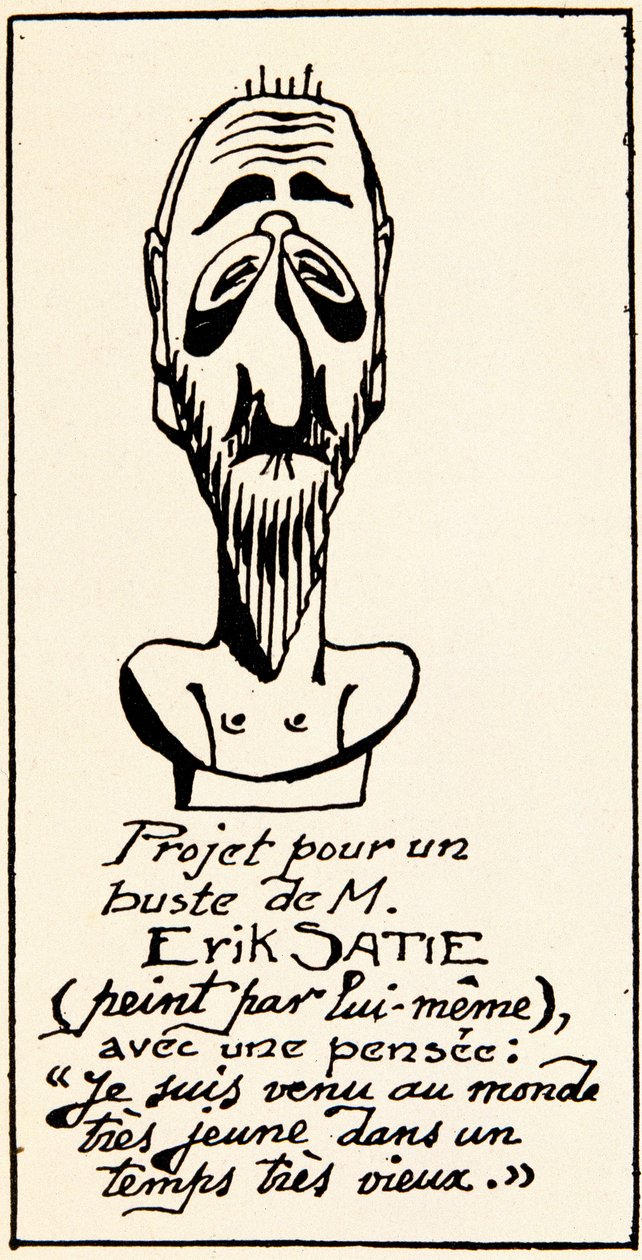 Büstenprojekt des Komponisten Erik Satie (1866-1925) von ihm selbst: "Ich kam sehr jung in eine sehr alte Zeit" (Büstenprojekt des Komponisten Erik Satie von ihm selbst). Private Sammlung von Erik Satie