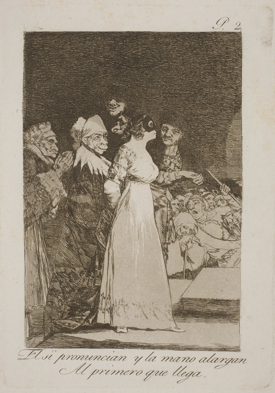 Sie sagen ja und heiraten den Erstbesten von Francisco de Goya