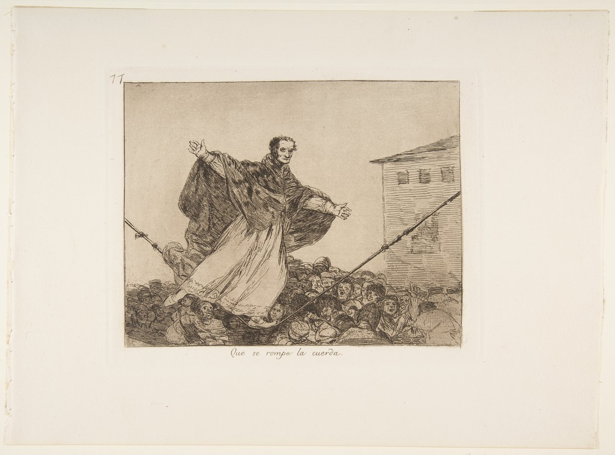 Que se rompe la cuerda (Möge die Schnur reißen), Platte 77 aus Los Desastres de la Guerra (Die Schrecken des Krieges), nach 1814-15, veröffentlicht 1863 von Francisco de Goya