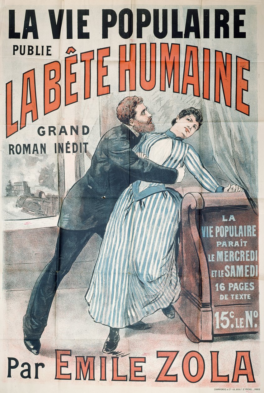 Plakat zur Werbung für die Veröffentlichung von La Bete Humaine von Emile Zola in La Vie Populaire, ca. 1890 von French School
