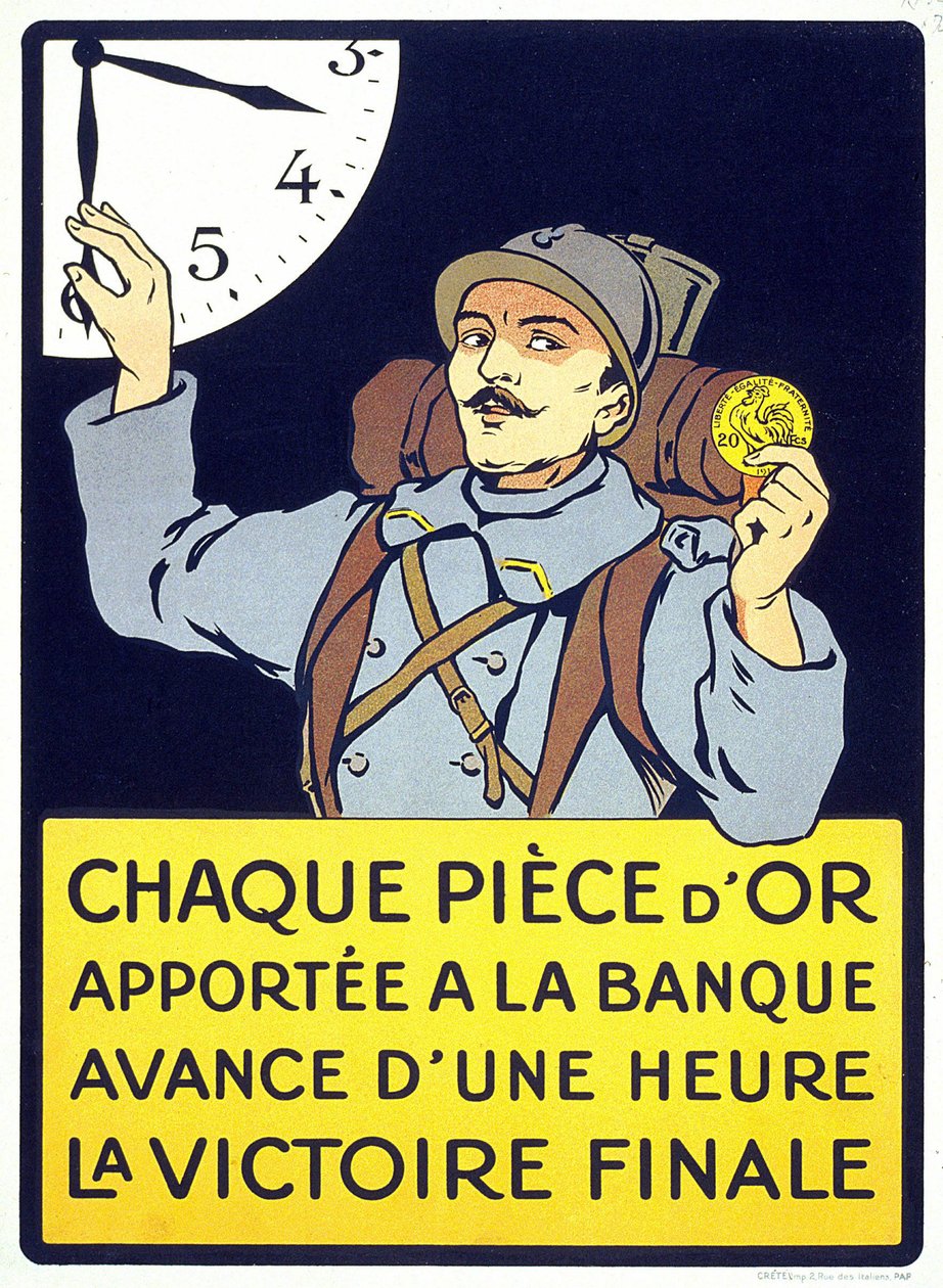Plakat gedruckt 1914: „Jede zur Bank gebrachte Goldmünze bringt den endgültigen Sieg um eine Stunde näher“ (ein haariger Mann hält eine Franc-Münze) von French School