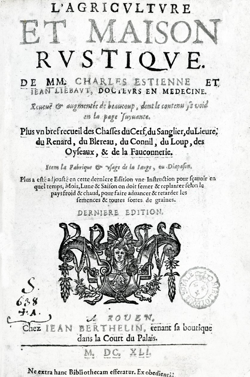 Titelseite von LAgriculture et Maison Rustique, von Charles Estienne, Ausgabe veröffentlicht 1641 von French School
