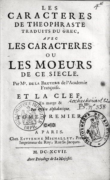 Titelseite von Theophrastus Les Characteres ou les Moeurs, übersetzt von Jean de la Bruyere (1645-96), 1697 von French School