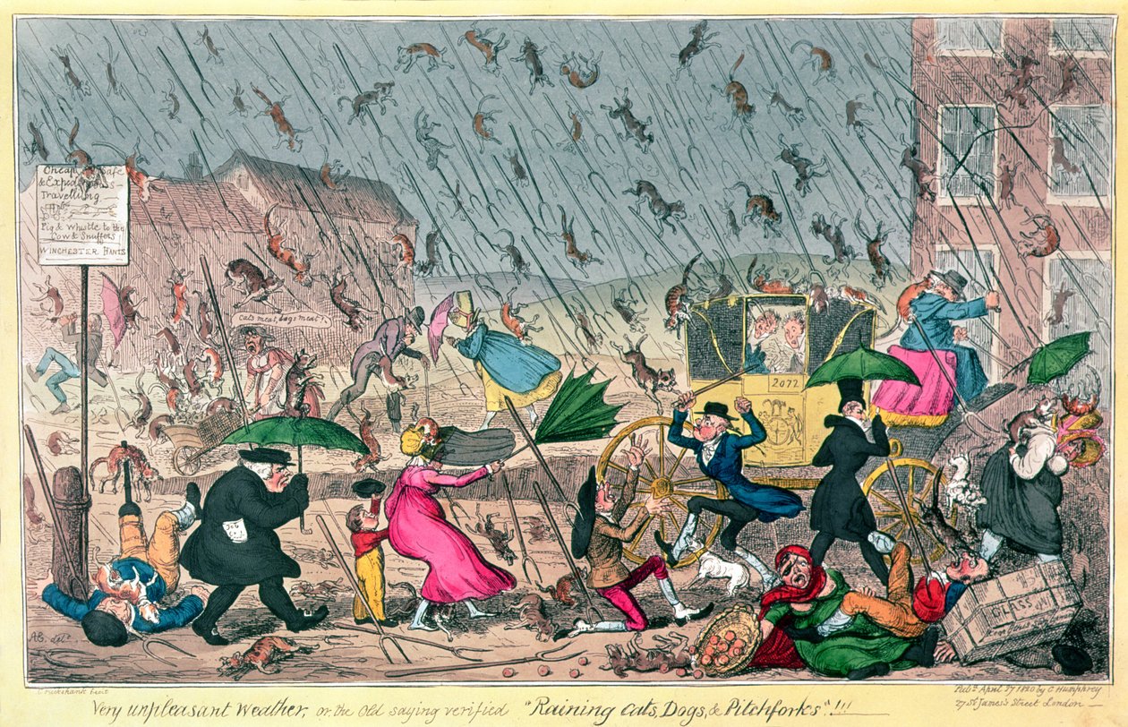 Sehr unangenehmes Wetter, oder das alte Sprichwort bewahrheitet sich: Es regnet Katzen, Hunde und Mistgabeln!, veröffentlicht von G. Humphrey, 1820 von George Cruikshank