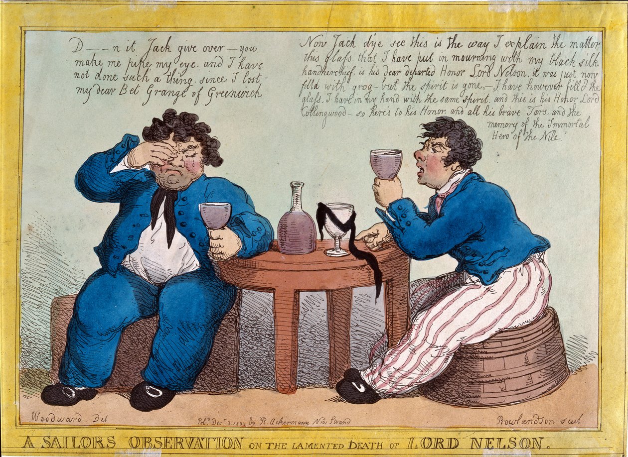 Beobachtung eines Seemanns über den bedauerten Tod von Lord Nelson, graviert von Thomas Rowlandson, veröffentlicht von Rudolph Ackermann, 3. Dezember 1805 von George Moutard Woodward