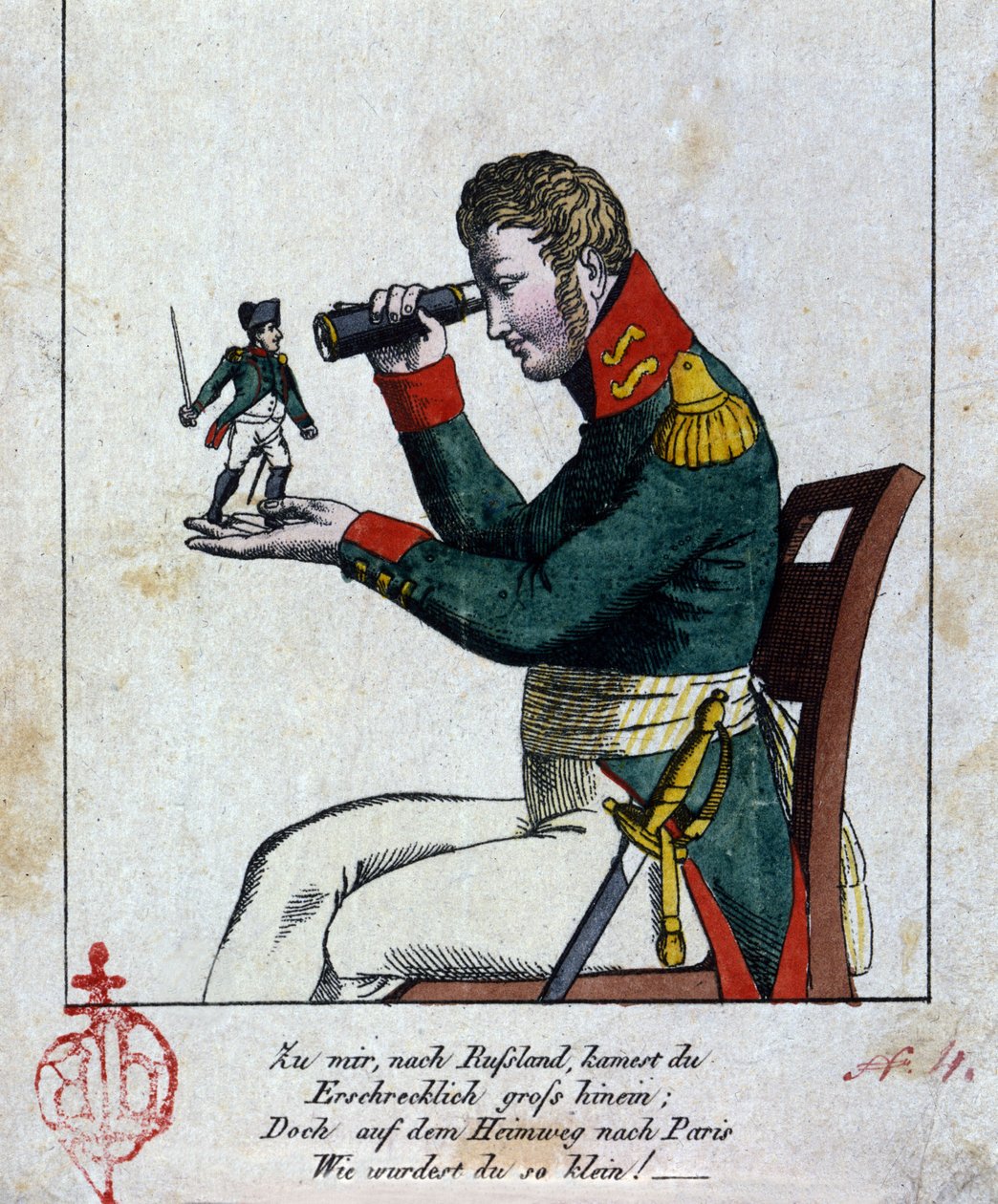 Napoleon I.: der Russlandfeldzug Zu Hause, in Russland, kamst du schrecklich groß, aber auf deinem Rückweg nach Paris, wie wurdest du klein! (übrigens, es reimt sich!!!) Kuss. Deutsche Karikatur des 19. Jahrhunderts von German School