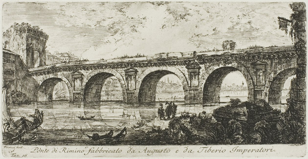 Die Brücke von Rimini, gebaut von den Kaisern Augustus und Tiberius, Tafel 16 aus Einige Ansichten von Triumphbögen und anderen Denkmälern von Giovanni Battista Piranesi