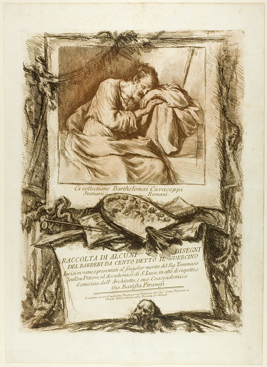 Titelseite: Sammlung mehrerer Zeichnungen, die nach Barbieri da Cento (bekannt als Guercino) auf Kupfer graviert und Thomas Jenkins, Maler und Mitglied der Akademie von St. Luke, aus Respekt und Freundschaft von seinem Mitmitglied, dem Bogen... von Giovanni Battista Piranesi