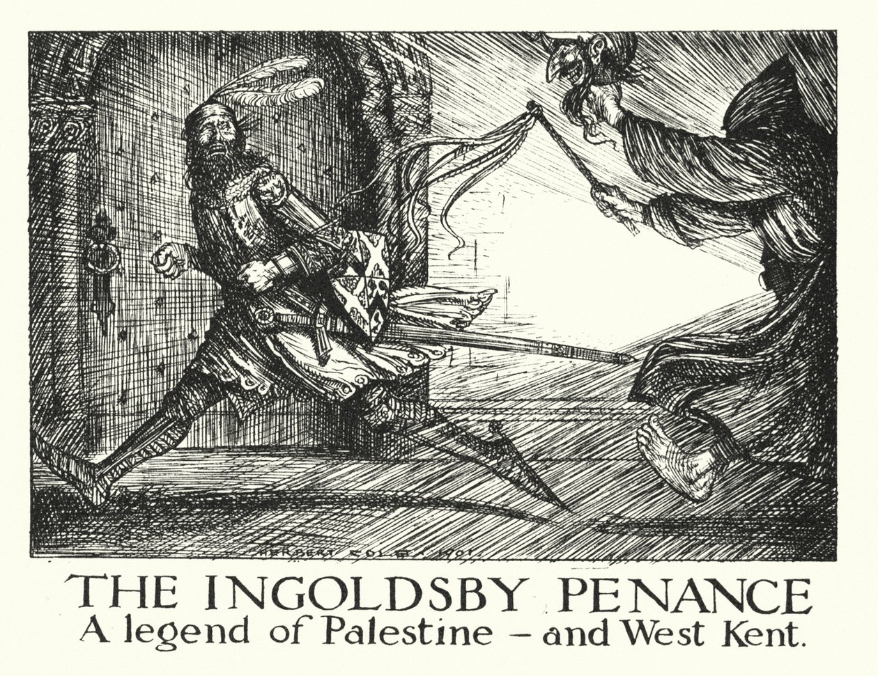 Ingoldsby-Legenden: Die Ingoldsby-Buße, Eine Legende von Palästina und West Kent von Herbert Cole