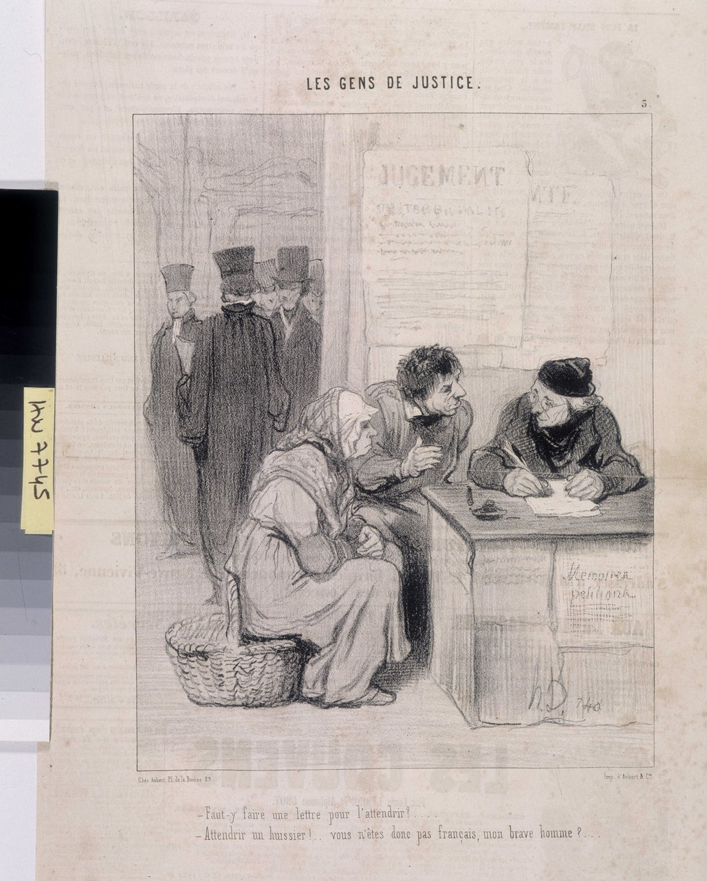 Werk von Honore Daumier (1845): Serie LES PEANS DE JUSTICE. „Müssen Sie einen Brief schreiben, um ihn zärtlich zu machen? - Einen Gerichtsvollzieher anwesend! Sind Sie nicht Franzose, mein guter Mann?“ von Honoré Daumier