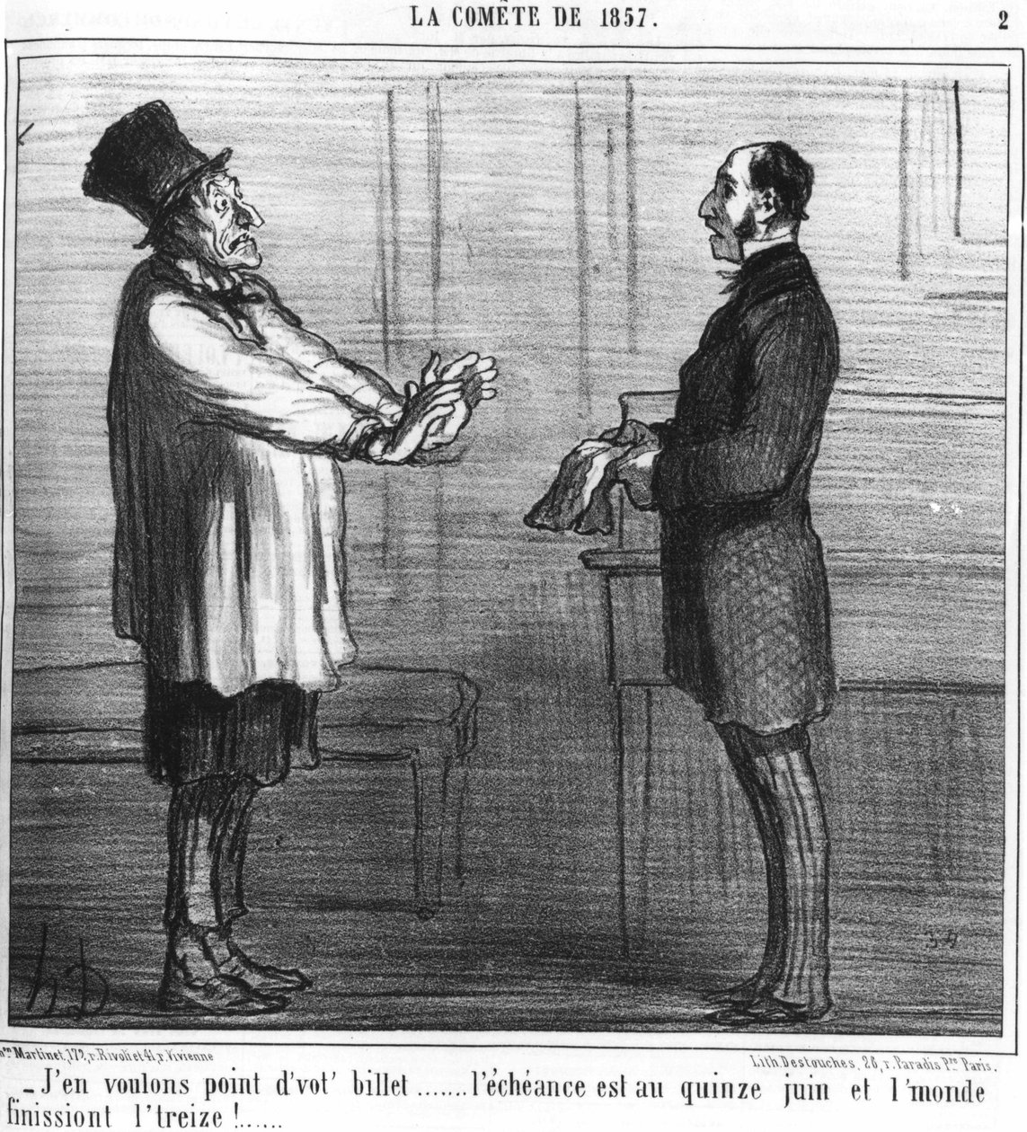 Ich will dein Ticket nicht... die Fälligkeit ist am 15. Juni und die Welt endet am dreizehnten!... : Serie aus „Der Komet von 19857“, von Honore Daumier (1808-1879). „Charivari“ von Honoré Daumier