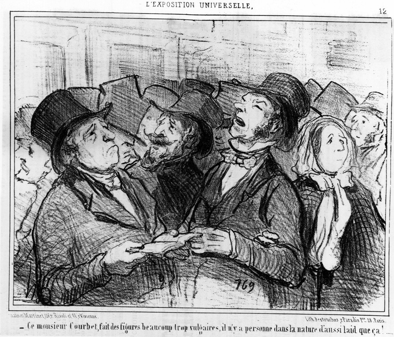 Dieser Herr Courbet macht viel zu vulgäre Figuren, es gibt niemanden in der Natur, der so hässlich ist!... , aus „Gemälde und Salons“, Karikaturenserie von Honore Daumier (1808-1879). „Charivari“ von Honoré Daumier