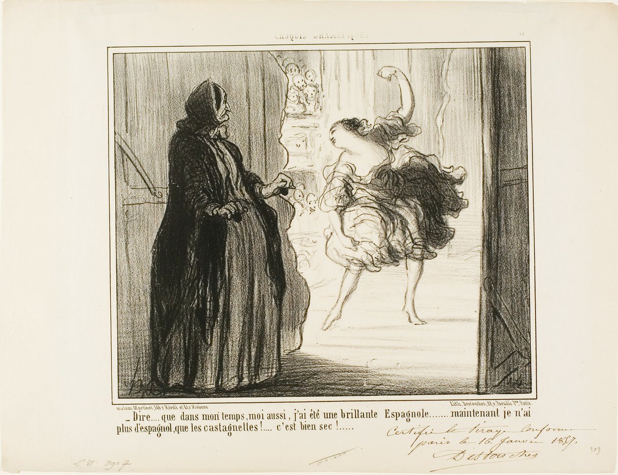 „- Schwer vorstellbar, dass ich in meinen Tagen auch eine gefeierte spanische Tänzerin war... heutzutage sind nur noch meine Kastagnetten spanisch... was für ein Ärger...,“ Platte 11 aus Croquis Dramatiques von Honoré Victorin Daumier