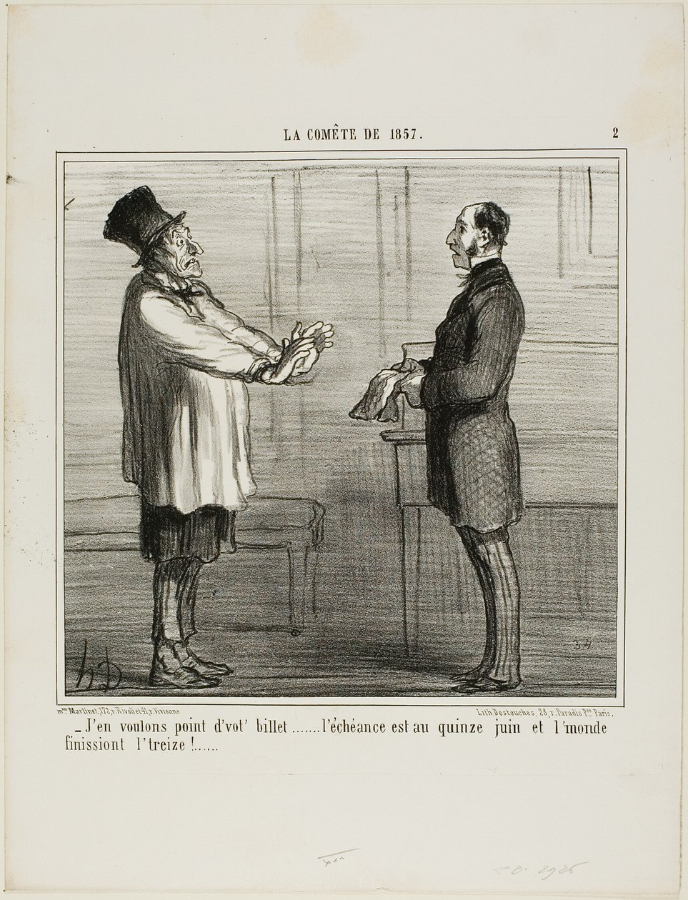 „- Ich will Ihre Kredite nicht... das Ablaufdatum ist der 15. Juni und die Welt soll am 13. enden“, Platte 2 aus La Comète De 1857 von Honoré Victorin Daumier