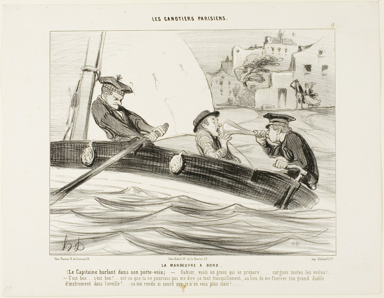 Ein Boot-Manöver. Der Kapitän schreit in sein Sprachrohr: "- Gabier! Es zieht ein Sturm auf, mach dich bereit!..... Alle Segel einholen!... Das ist gut:.... sehr gut! - Warum hast du mir das nicht ruhig gesagt, anstatt mir dieses riesige Instrument ins Ohr von Honoré Victorin Daumier