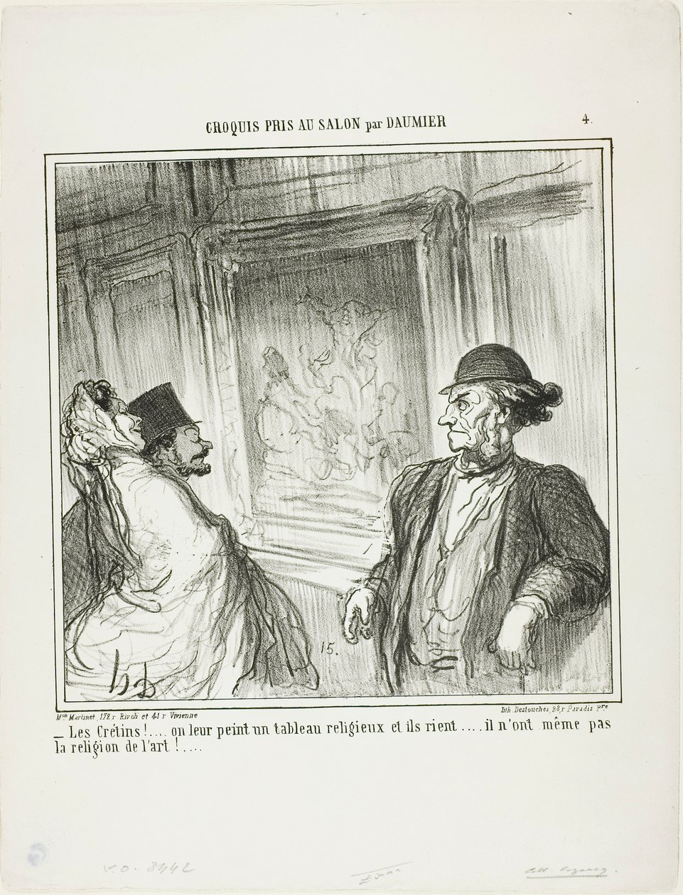 "Was für Idioten! Du malst ihnen ein religiöses Bild und sie lachen... sie haben nicht einmal eine Hingabe zur Kunst!...", Platte 4 aus Croquis Pris Au Salon par Daumier von Honoré Victorin Daumier