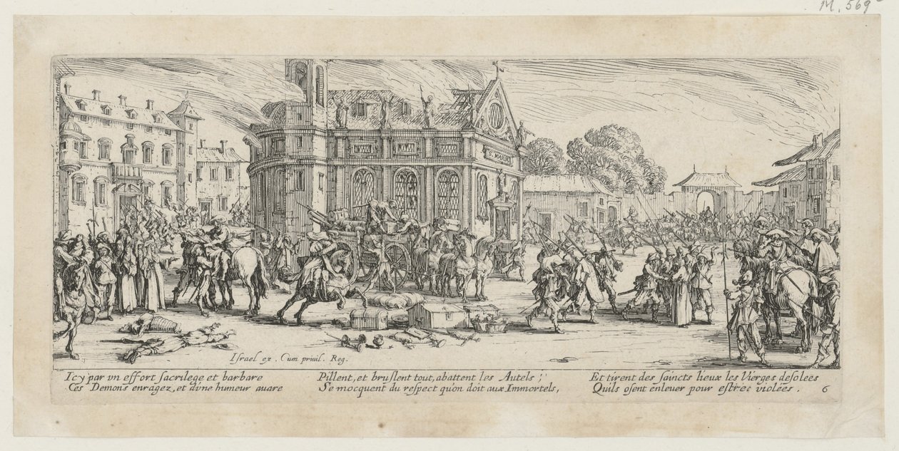 Zerstörung eines Klosters, Blatt 6 der Folge "Grauen des Krieges" von Jacques Callot