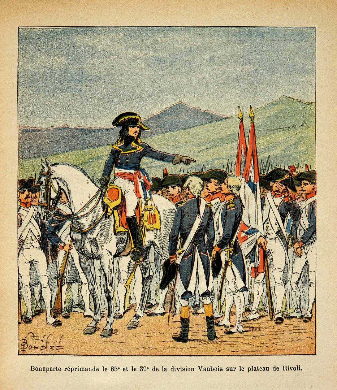 Illustration von Louis Bombled aus dem Buch „Das Memorial von Saint Helene“ von Graf Emmanuel de Las Cases: Bonaparte tadelt das 85. und 39. Vaubois-Regiment auf dem Plateau von Rivoli von Louis Charles Bombled