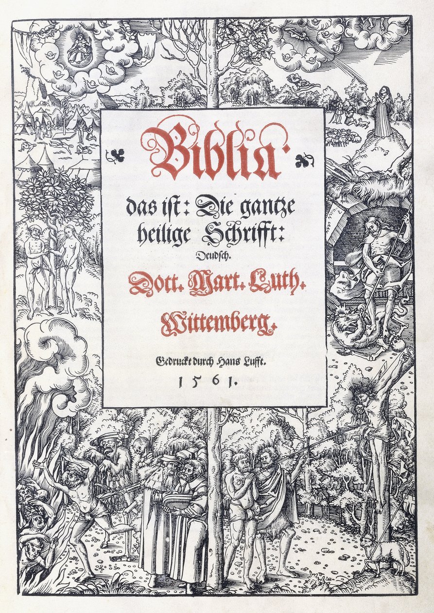Titelseite mit einem feinen Bildrand aus "Biblia, das ist: Die gantze heilige Schrifft: Deudsch", übersetzt von Martin Luther, 1560-1561 von Lucas the Younger Cranach