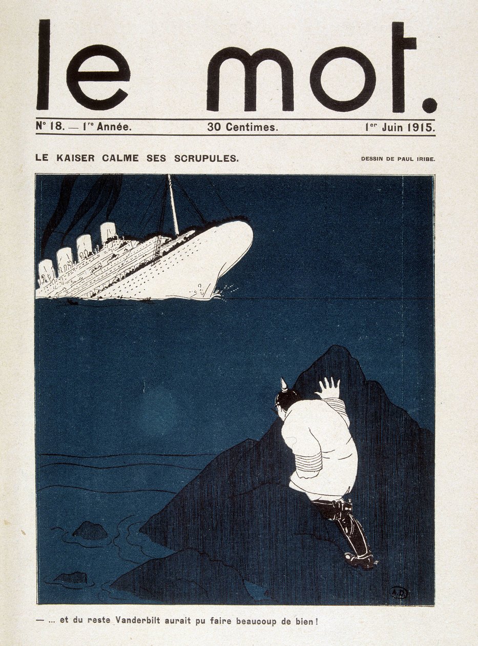 Der Kaiser beruhigt seine Skrupel (Torpedo der Lusitania) - in „Le Mot“ vom 01.06.1915. Alle Rechte vorbehalten von Paul Iribe