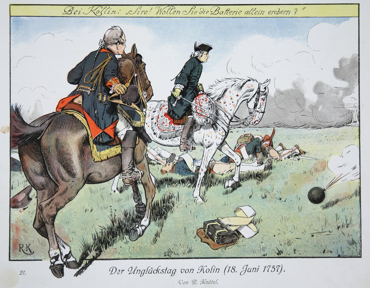Der verhängnisvolle Tag von Kolin, 18. Juni 1757 von Richard Knoetel