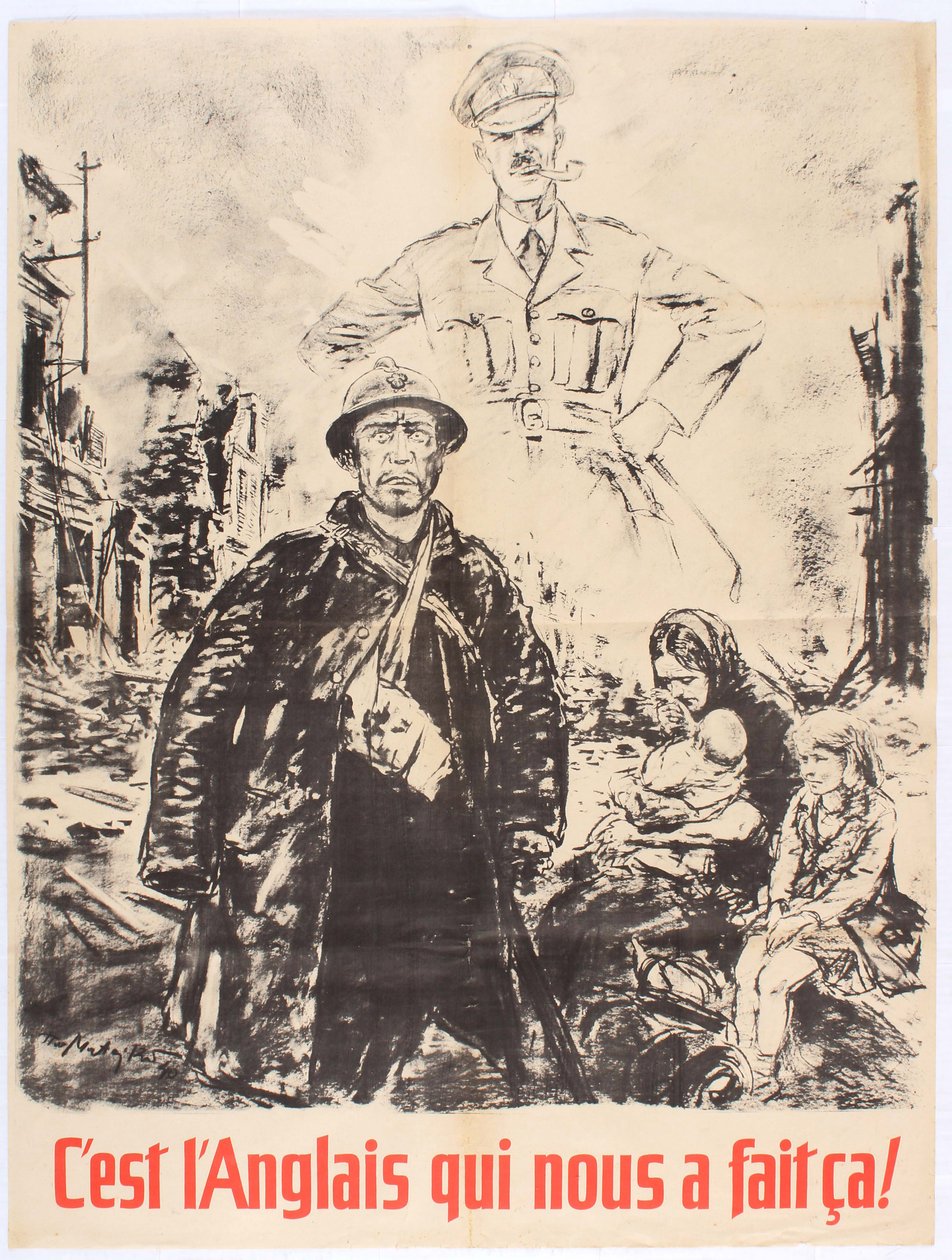 Das haben die Engländer uns angetan. Vichy-Frankreich Propagandaposter, 1940 von Theo Matejko