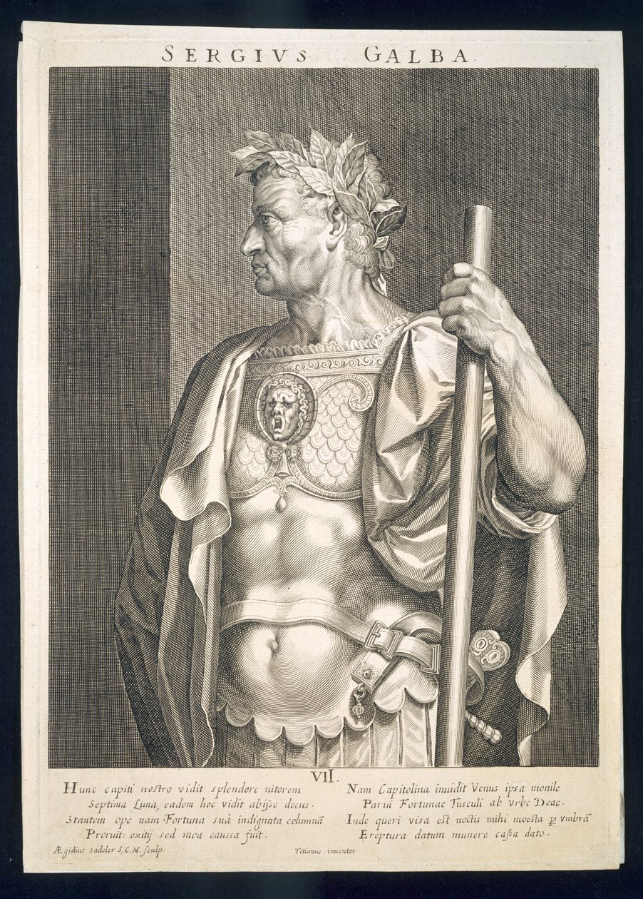 Sergius Galba Kaiser von Rom 68 n. Chr. graviert von Aegidius Sadeler (1570-1629) von Tiziano Vecelli