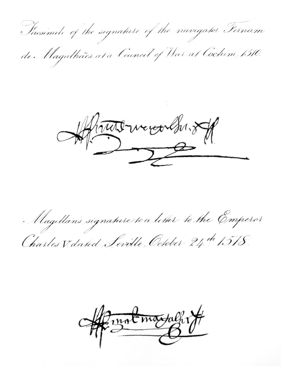 Zwei Beispiele der Unterschrift von Ferdinand Magellan (ca. 1480-1521), aus 1510 und 1518 von Unbekannt Unbekannt