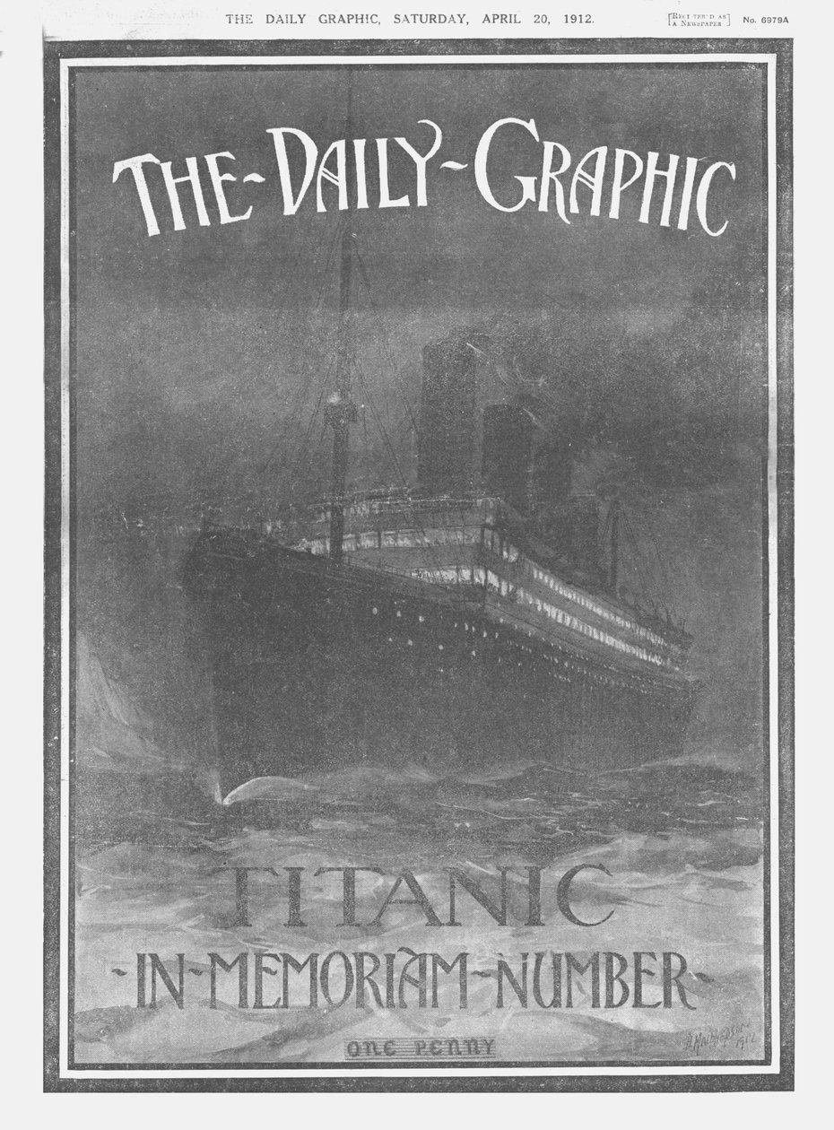The Daily Graphic - Titanic-In-Memoriam-Nummer, Titelseite, 20. April 1912 von Unbekannt
