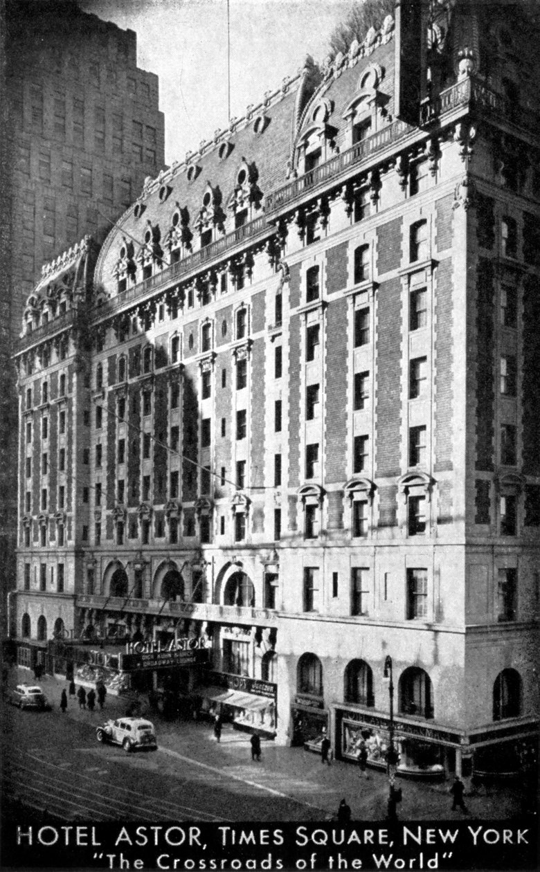 Das Hotel Astor, Times Square, New York, um 1930er Jahre von Unbekannt