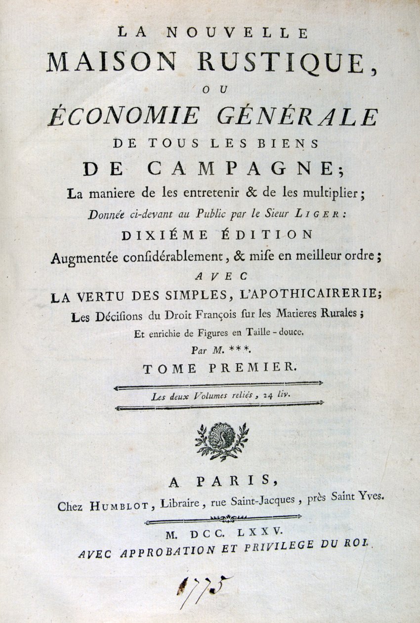 Titelseite zu La Nouvelle Maison Rustique, ou Economie Générale, 1775 von Unbekannt