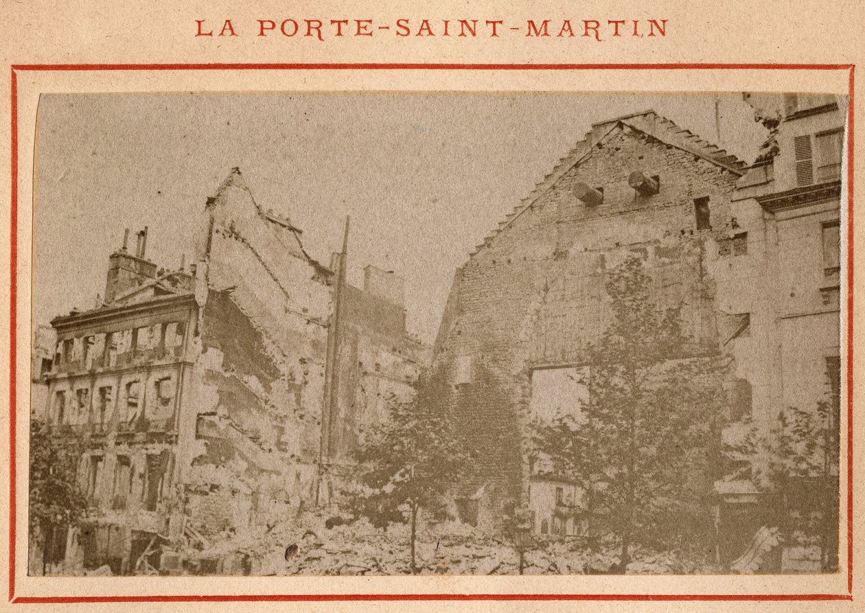 Kommune von Paris (1871): Blick auf das zerstörte Porte Saint Martin in Paris im Mai 1871. Fotografie von Pierre Pepetit. von Unbekannt