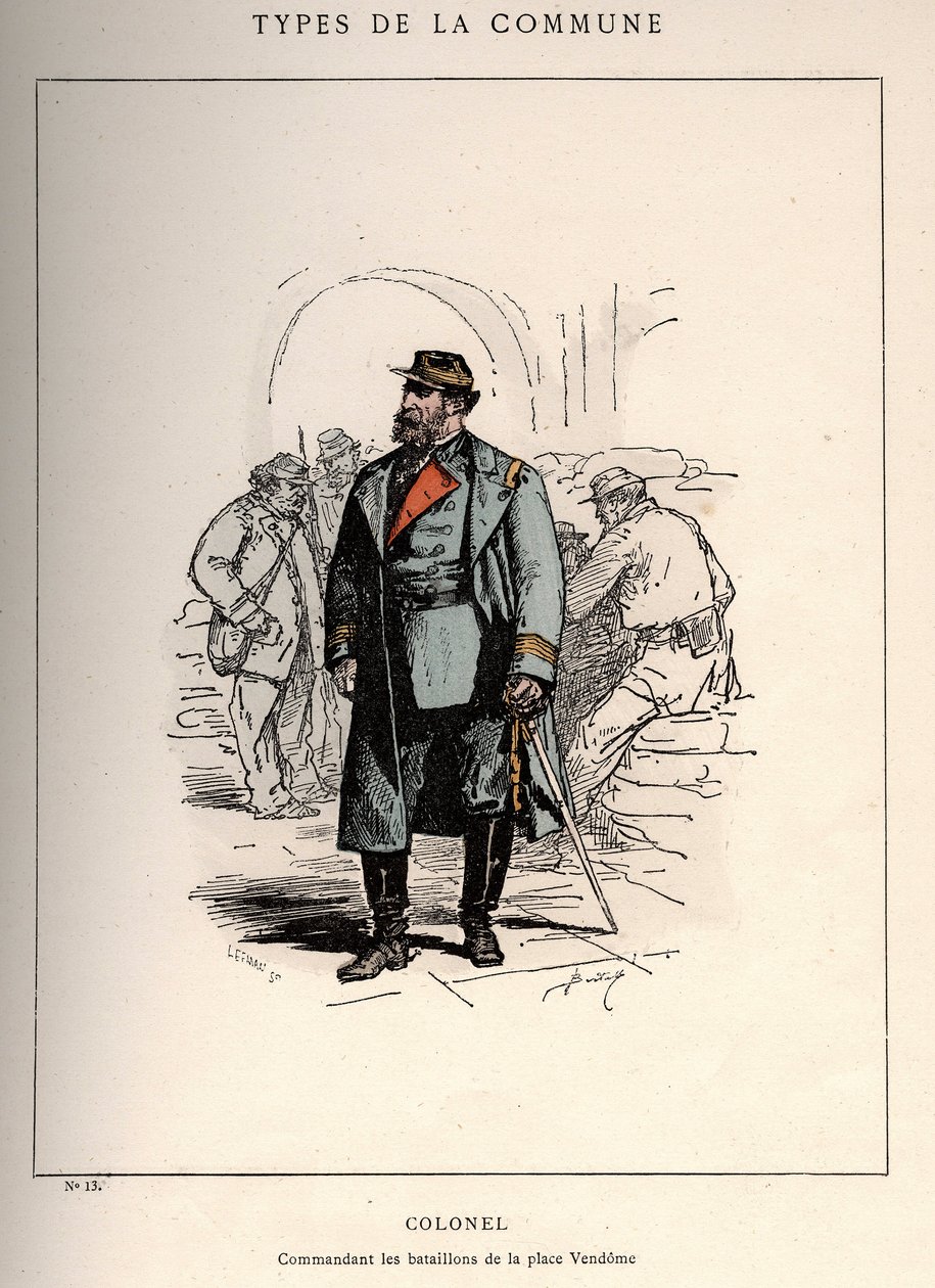 Kommune von Paris: Kostüm von COLONEL COMMANDING LES BATALLIONS DE LA PLACE VENDOME (13) in „Les Communeux“ von Unbekannt