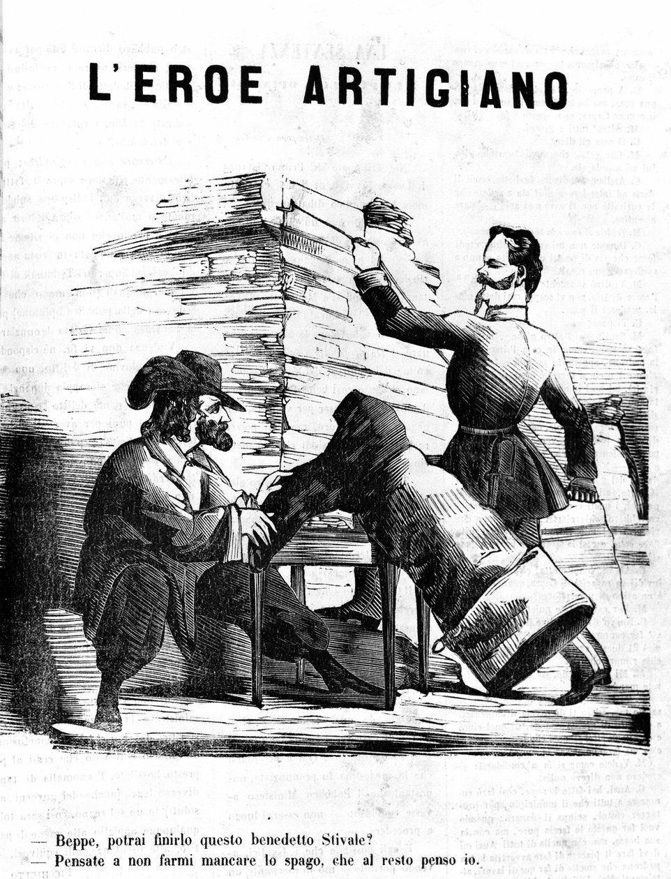 Die Handwerkerhelden Viktor Emanuel II. - Joseph, wann wirst du diesen Stiefel fertigstellen? Garibaldi - Lass mich den Faden nicht verlieren, um den Rest kümmere ich mich. Satirische Gravur von Il Fischietto von Unknown artist