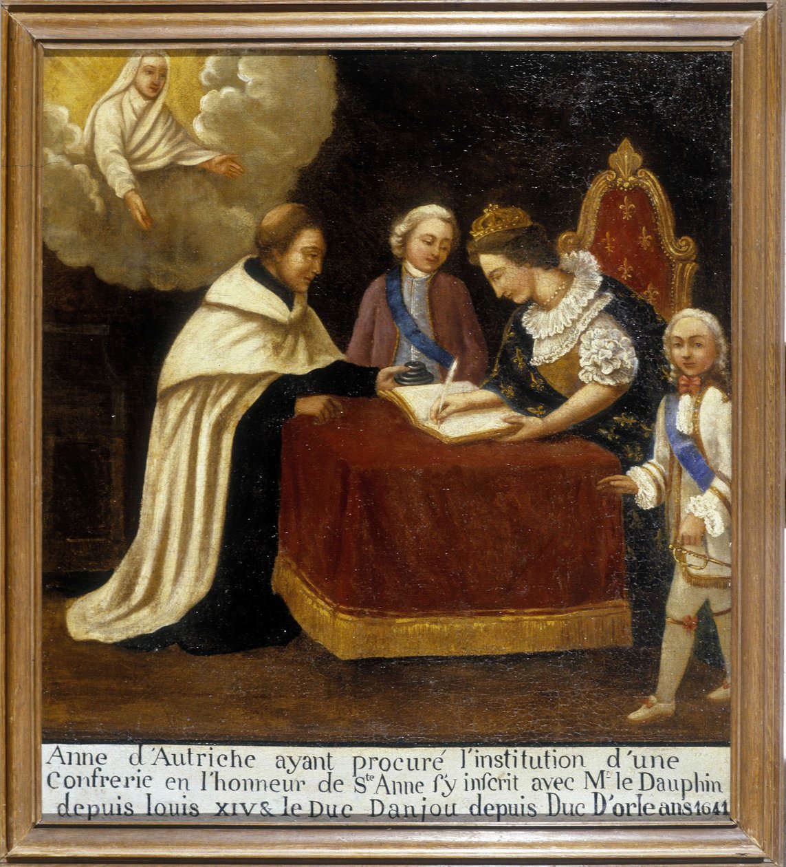 Anne von Österreich, die die Gründung einer Bruderschaft zu Ehren der Heiligen Anna veranlasste, trat ihr mit dem Delfin und dem Herzog von Anjou bei (jetzt Ludwig XIV. und Herzog von Orléans, genannt Monsieur) von Unknown artist