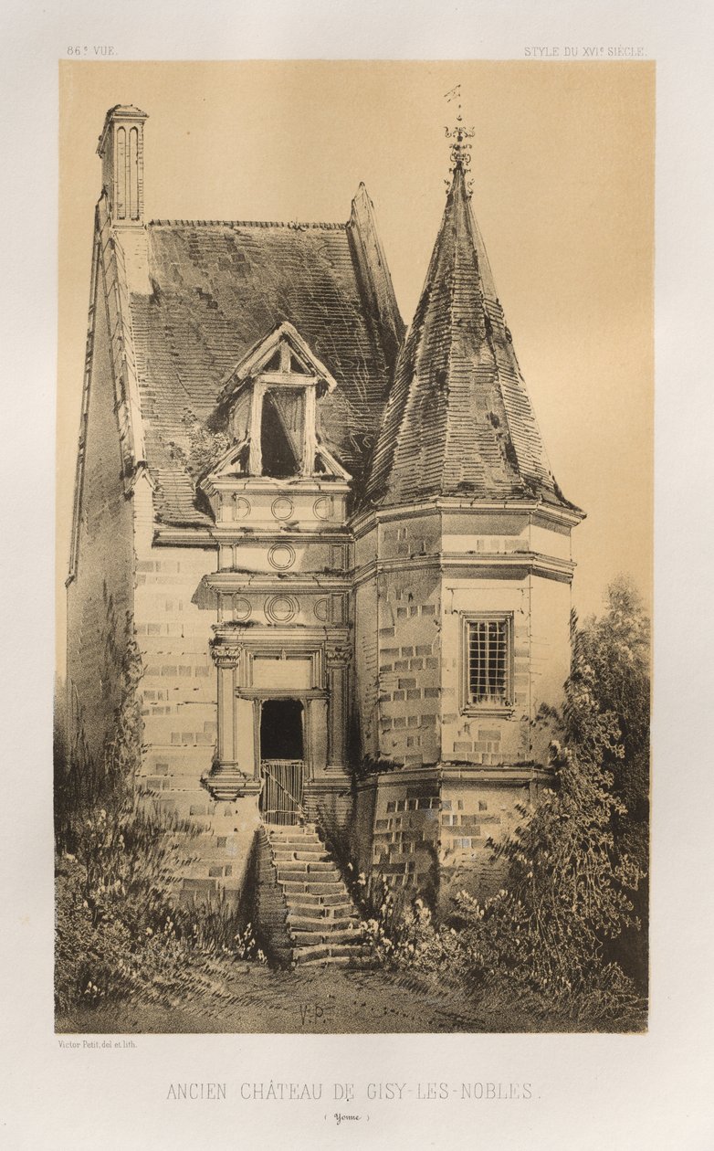 ...Pl. 86, Altes Schloss von Gisy-Les-Nobles Yonne, 1860 von Victor Petit